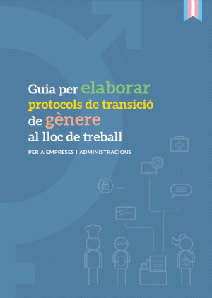Guia per elaborar protocols de transició de gènere