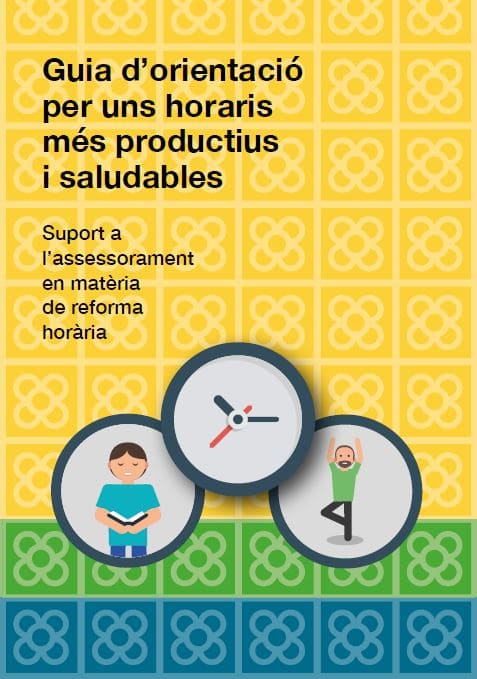 Guia d’orientació per uns horaris més productius i saludables